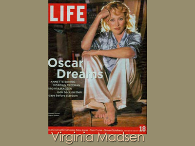 Oscar winner Virginia Madsen. Not only did she receive amazing reviews for her Academy Award and Golden Globe nominated performance in Alexander Payne's hit film, Sideways (2004), but this Independent Spirit Award-winning actress has an illustrious resume of roles alongside the most notable and respected actors in the business.